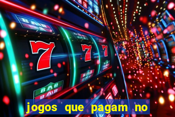 jogos que pagam no cadastro 2024